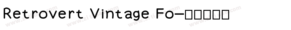 Retrovert Vintage Fo字体转换